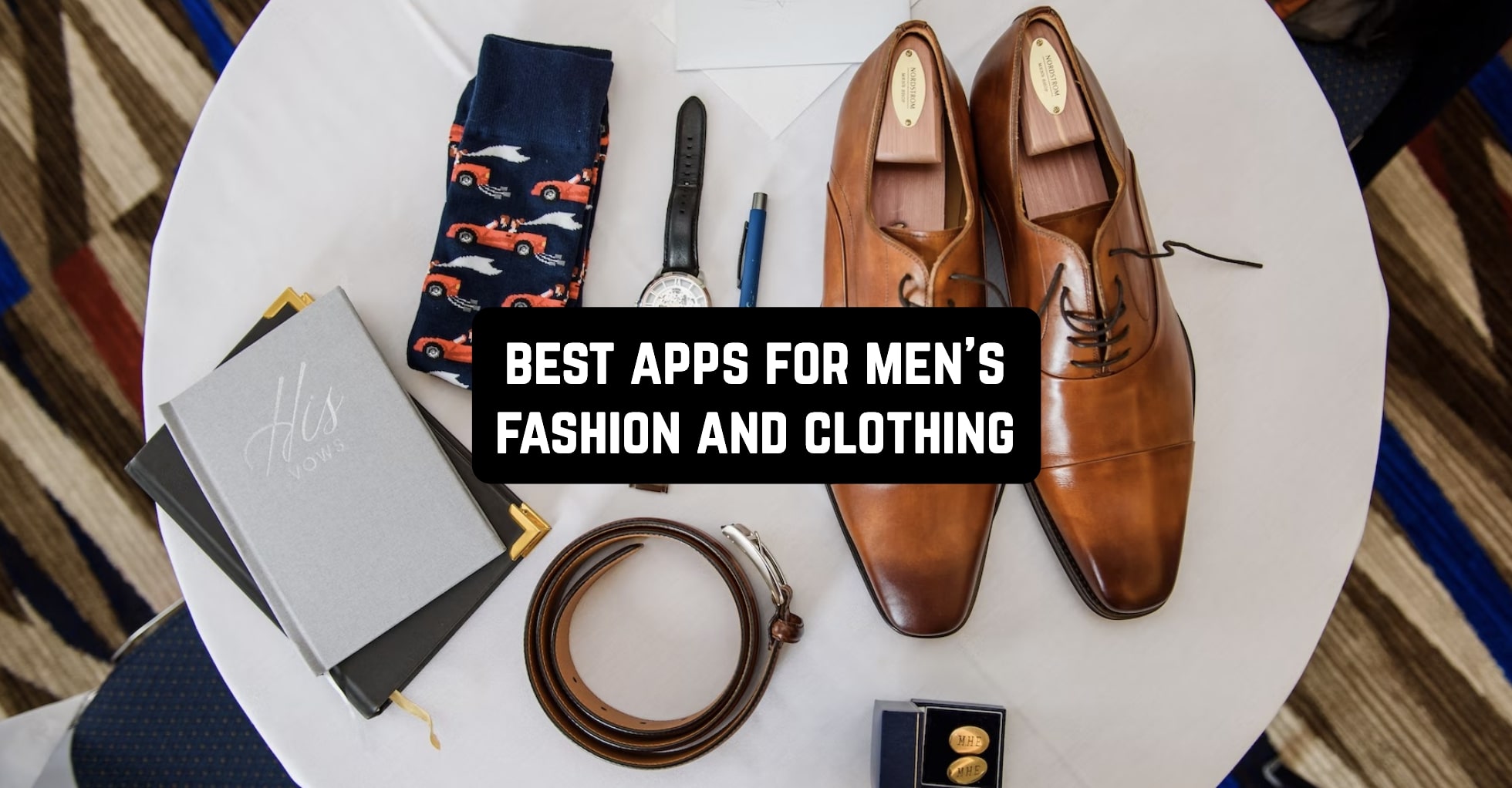 11 Best Apps for Men's Fashion and Clothing (Android & iOS) | Free apps for  Android and iOS