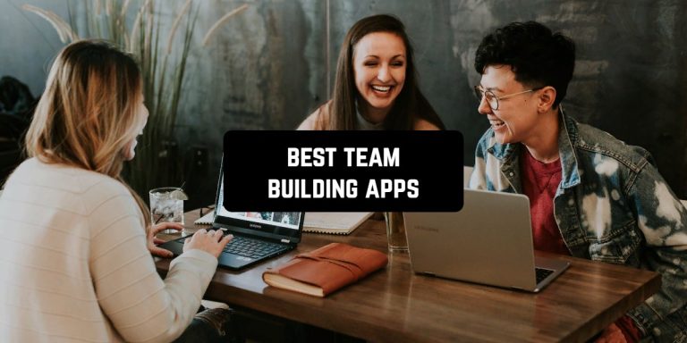 Best Team Building Apps