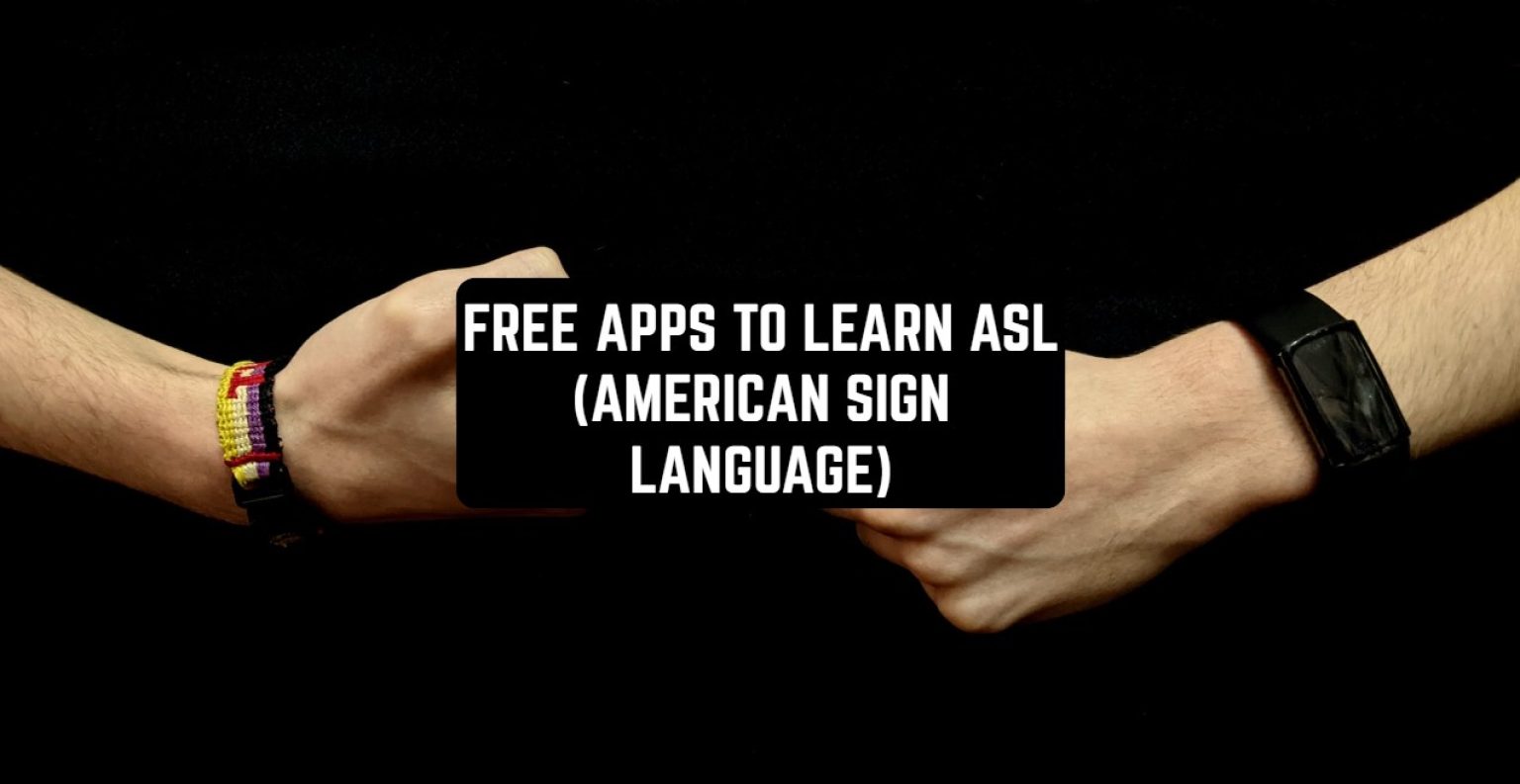 Apps To Learn Asl