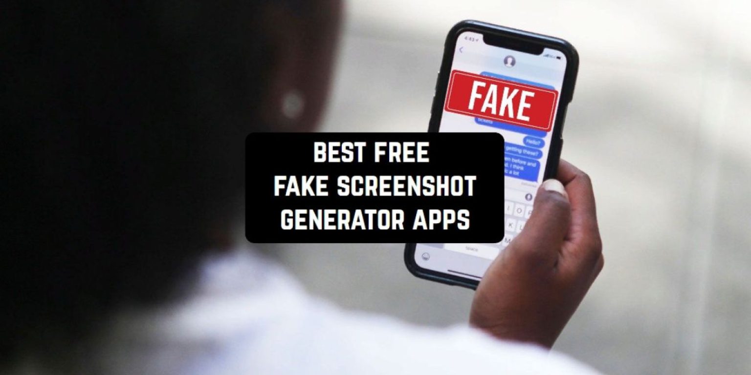 11 Free Fake Screenshot Generator Apps in 2026 (Android & iOS ...