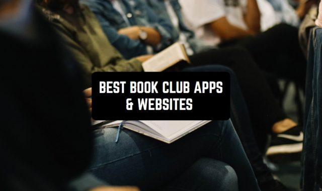 11 Best Book Club Apps & Websites To Create Book Clubs