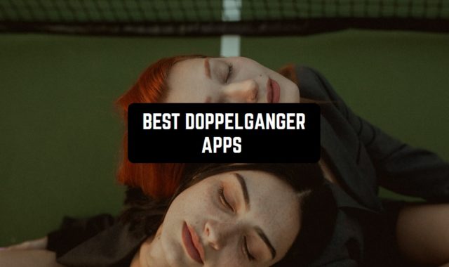 9 Best Doppelganger Apps in 2024 (Android & iOS)