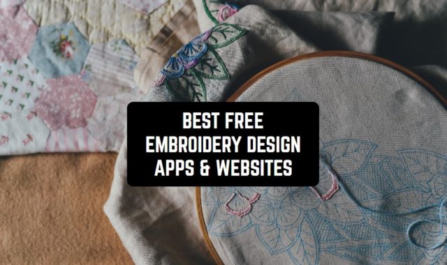 11 Best Free Embroidery Design Apps & Websites 2024
