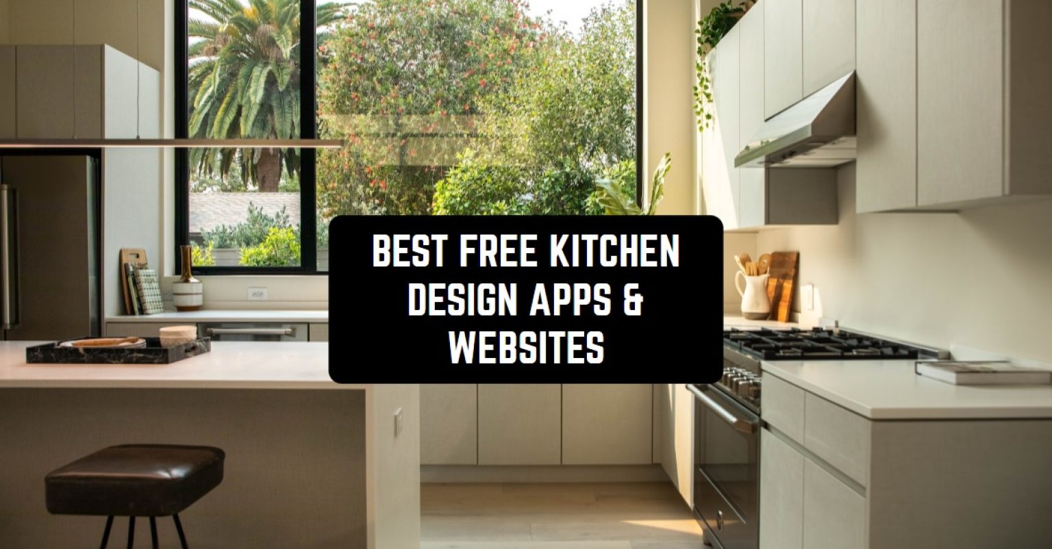 Unlock Your Dream Kitchen: Top Design Apps for 2026
