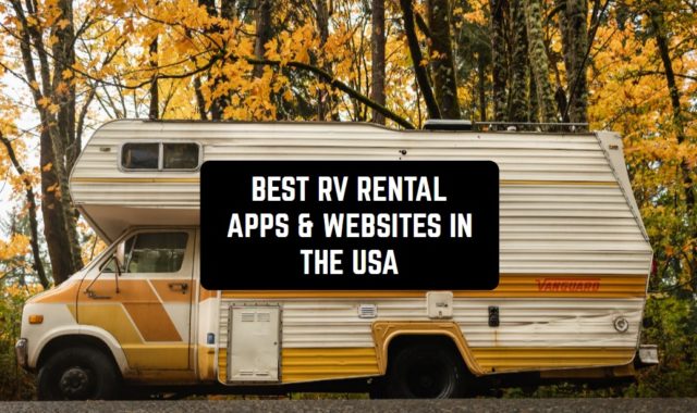 11 Best RV Rental Apps & Websites in the USA