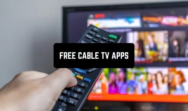 10 Free Cable TV Apps in 2024 (Android & iOS)