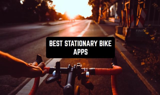 11 Best Stationary Bike Apps for Android & iOS