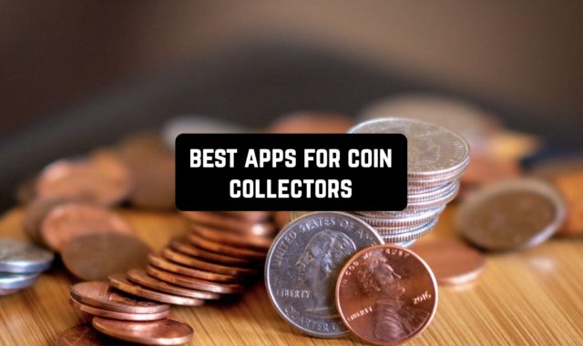 9 Best Apps for Coin Collectors in 2023 (Android & iOS)
