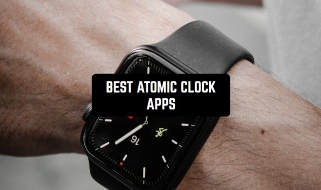 10 Best Atomic Clock Apps for Android