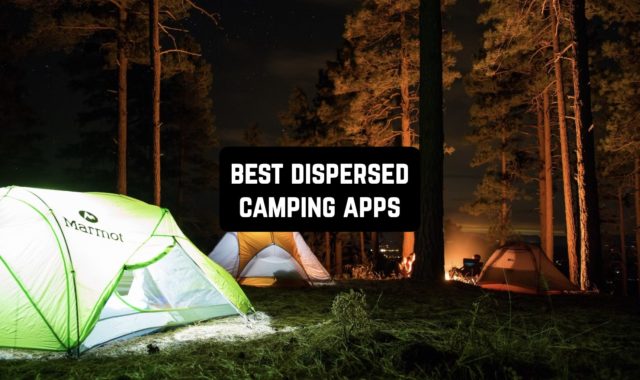 7 Best Dispersed Camping Apps for 2024 (Android & iOS)