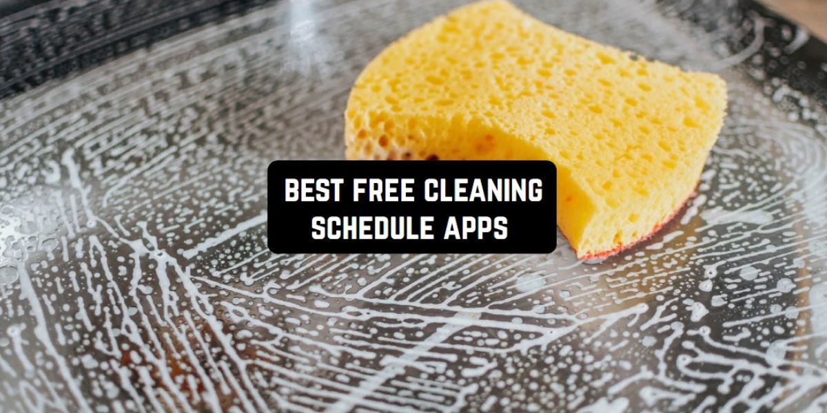 free cleaning schedule apps for iphone