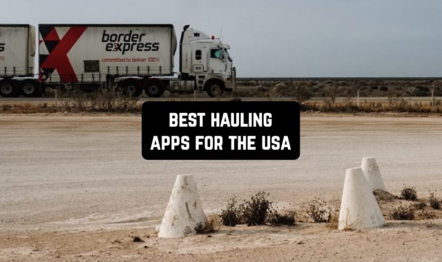 7 Best Hauling Apps for the USA (2023)