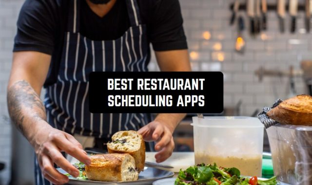 11 Best Restaurant Scheduling Apps 2023 (Android and iOS)