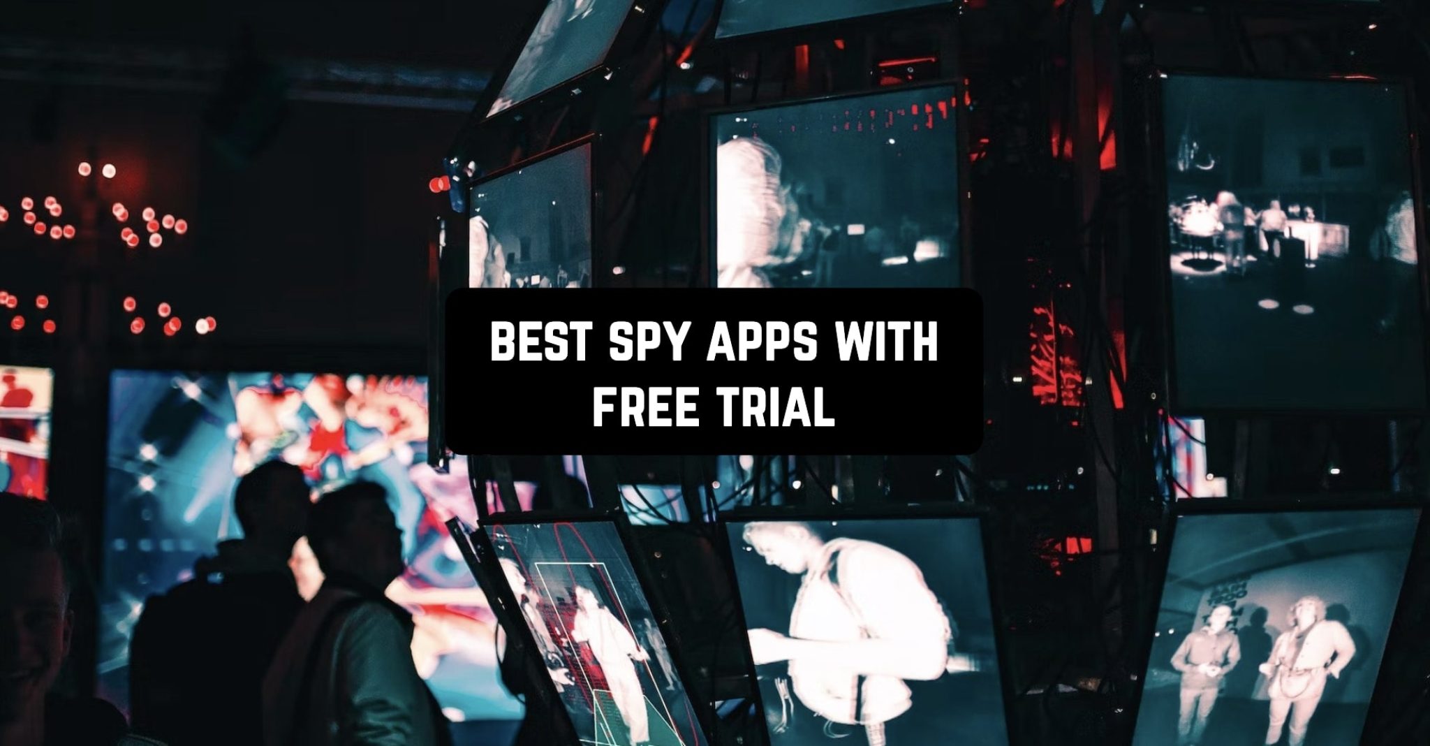 Best Spy App For Android Free Trial