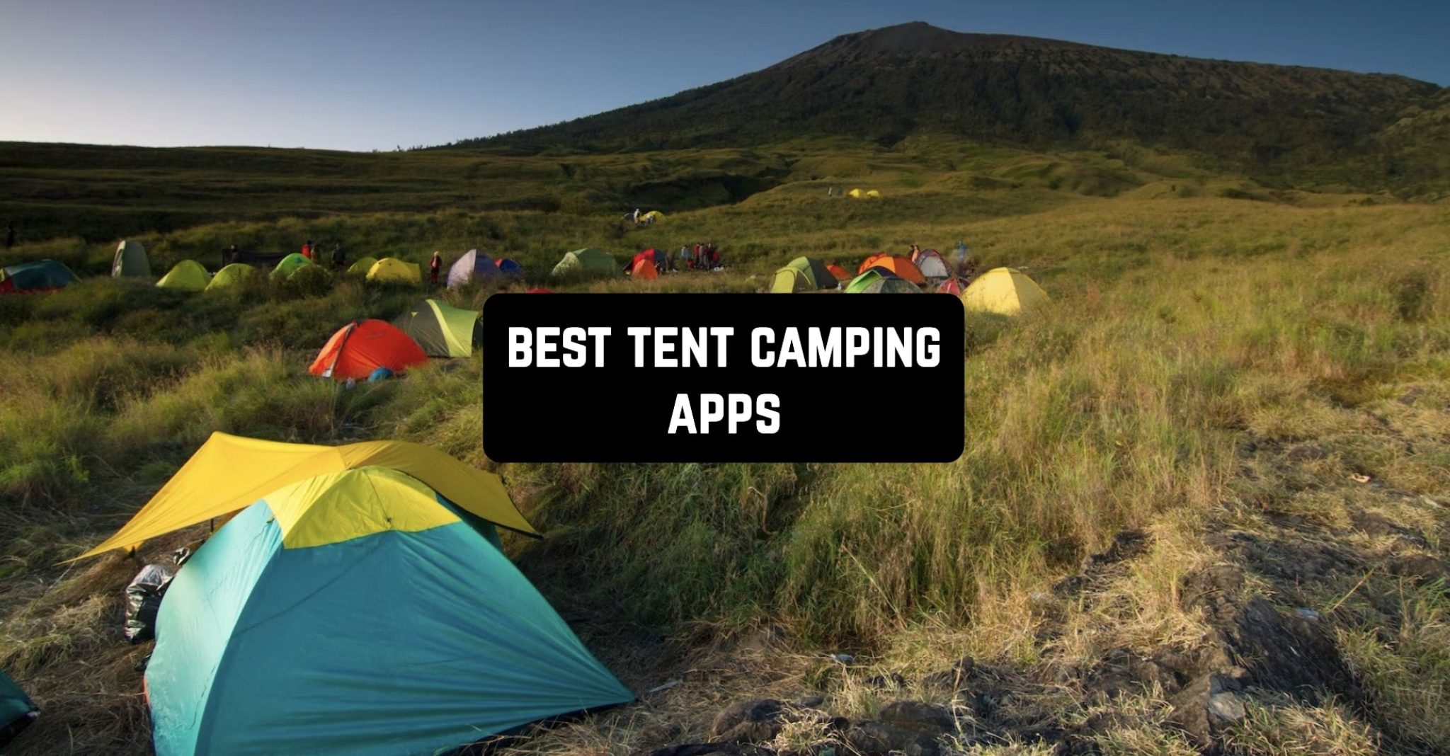 7 Best Tent Camping Apps 2024 (Android & IOS) | Freeappsforme - Free ...