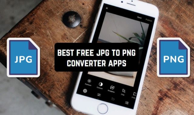 6 Free JPG to PNG Converter Apps for Android & iOS