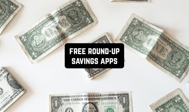9 Free Round-Up Savings Apps for 2024 (Spare Change Apps)
