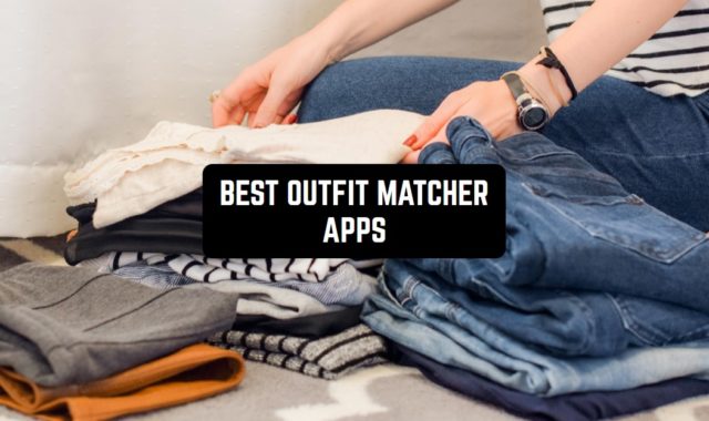 11 Best Outfit Matcher Apps 2024 (Android & iOS)