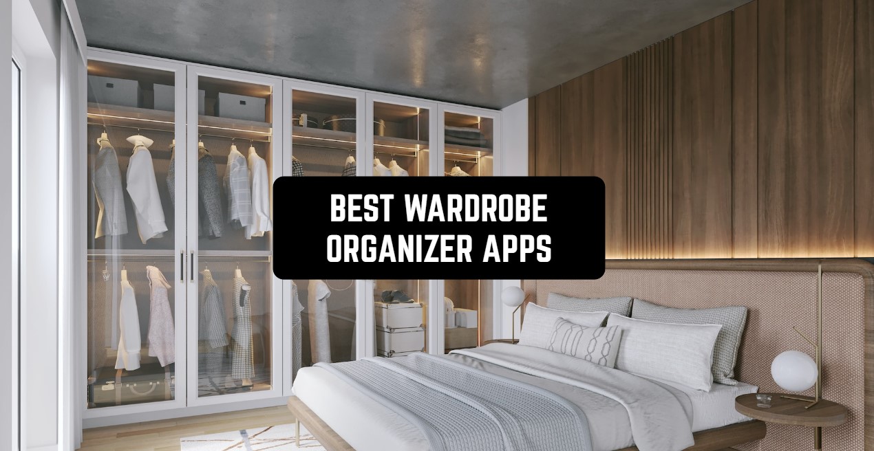 10 Best Wardrobe Organizer Apps 2023 (Android & iOS) Freeappsforme