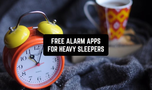 11 Free Alarm Apps for Heavy Sleepers to Wake Up Anyway