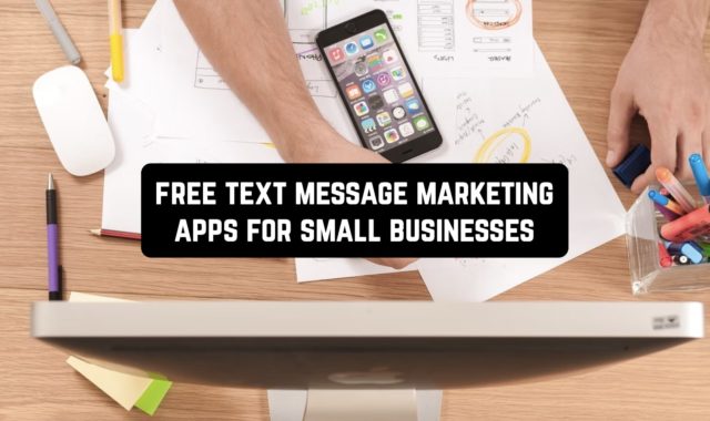 9 Free Text Message Marketing Apps for Small Businesses
