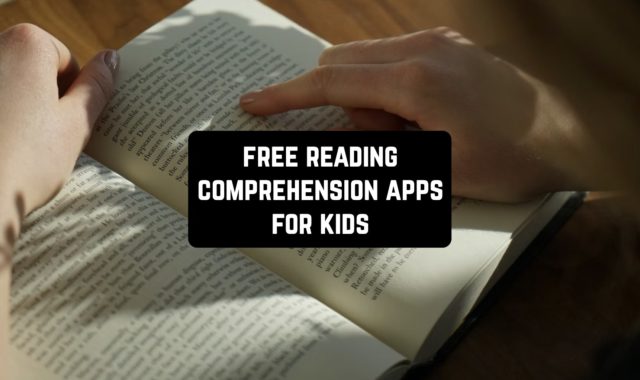 9 Free Reading Comprehension Apps for Kids (Android & iOS)