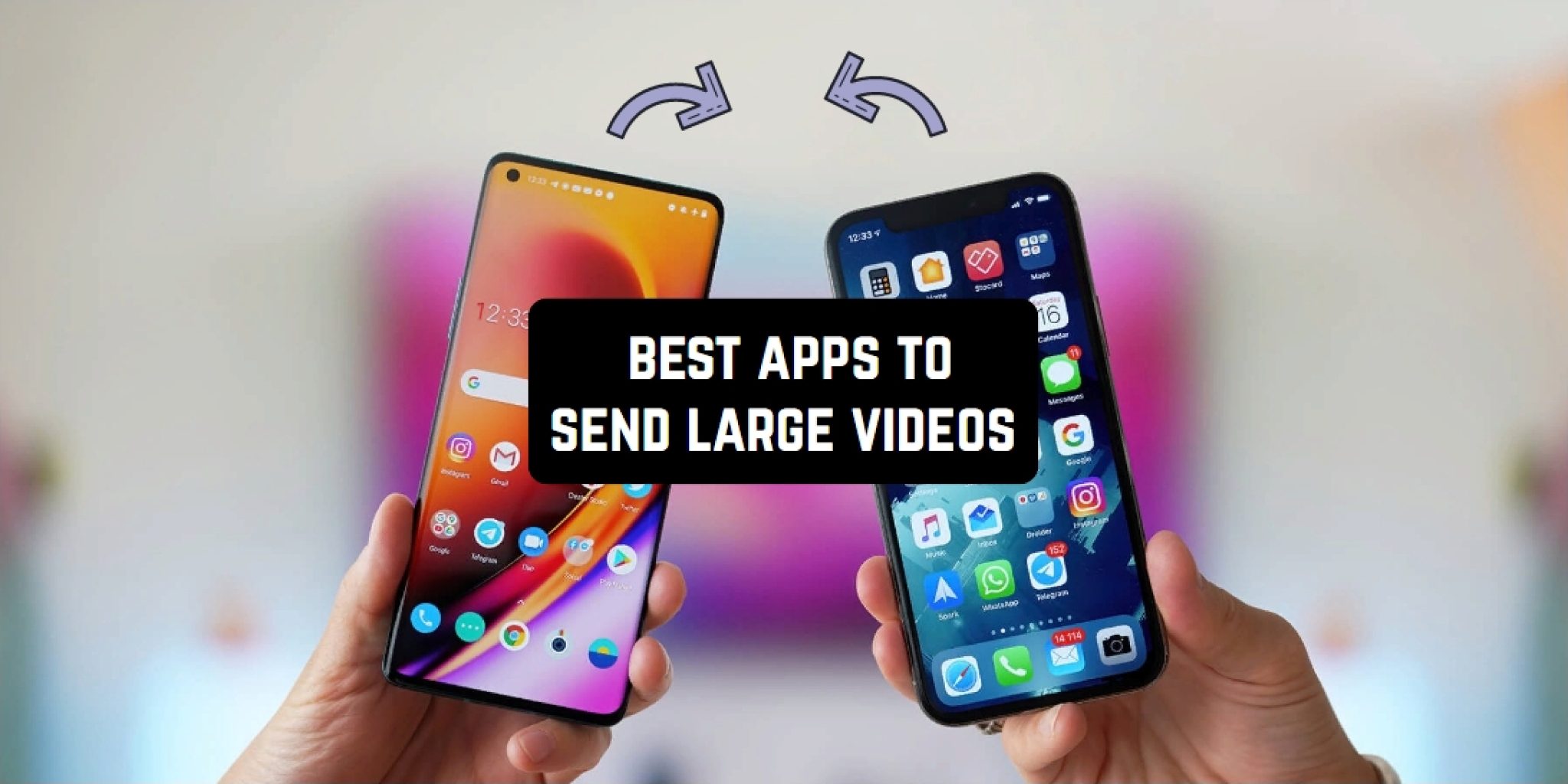 send large video from iphone to android