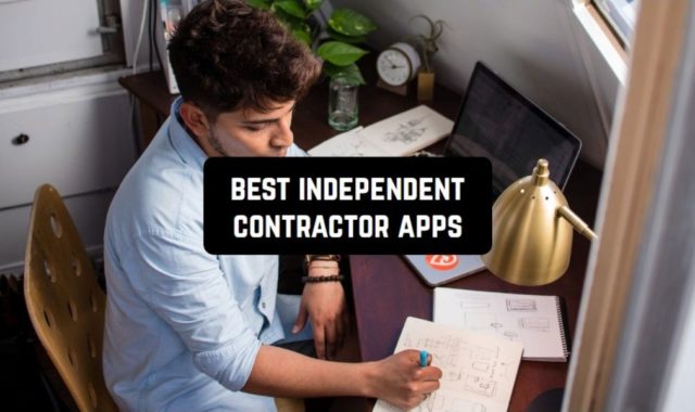 10 Best Independent Contractor Apps for 2023