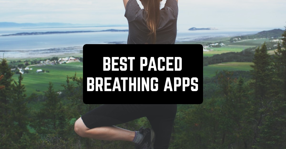 6 Best Paced Breathing Apps in 2023 (Android & iOS) | Freeappsforme ...