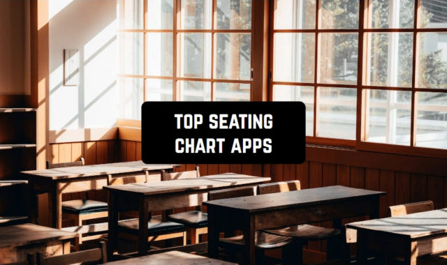 Top 4 Seating Chart Apps for Events and Teachers (Android & iOS)