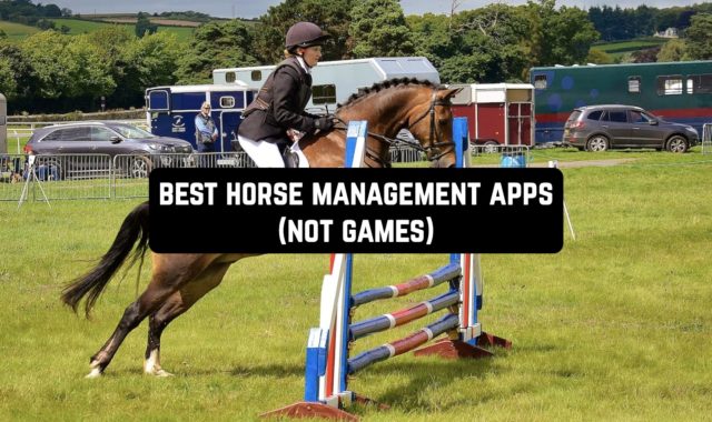 9 Best Horse Management Apps (Not Games)