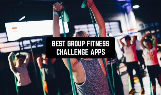 11 Best Group Fitness Challenge Apps for Android & iOS