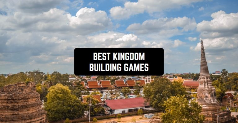 BEST KINGDOM BUILDING GAMES1