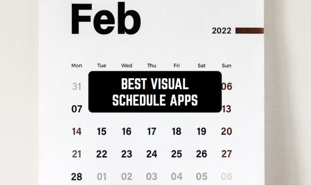 9 Best Visual Schedule Apps for Android & iOS