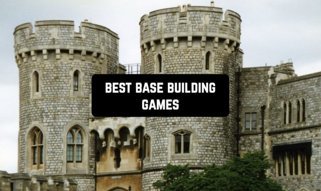 15 Best Base Building Games for Android & iOS