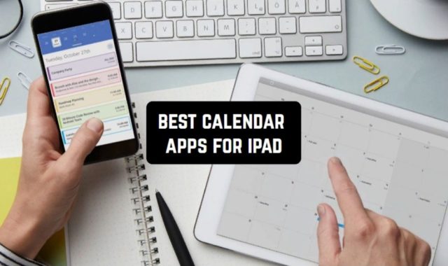 9 Best Calendar Apps for iPad