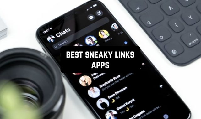 11 Best Sneaky Links Apps for Android & iOS