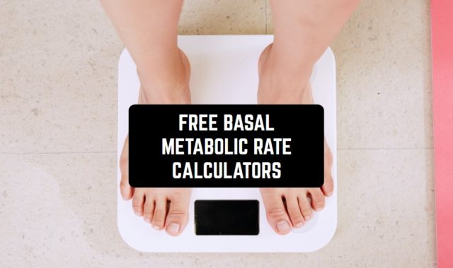 11 Free Basal Metabolic Rate Calculator Apps & Websites