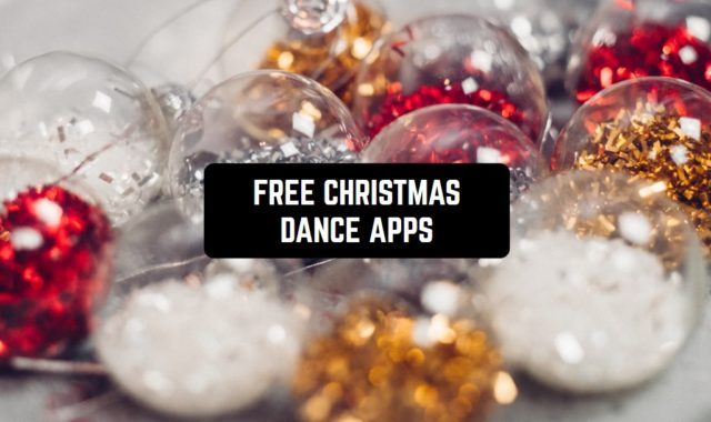 9 Free Christmas Dance Apps for Android & iOS