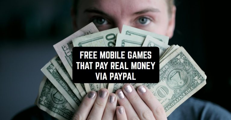 FREE MOBILE GAMES THAT PAY REAL MONEY VIA PAYPAL1