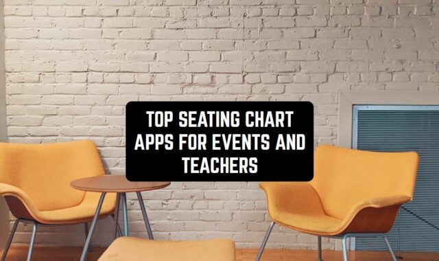 Top 5 Seating Chart Apps for Events and Teachers (Android & iOS)