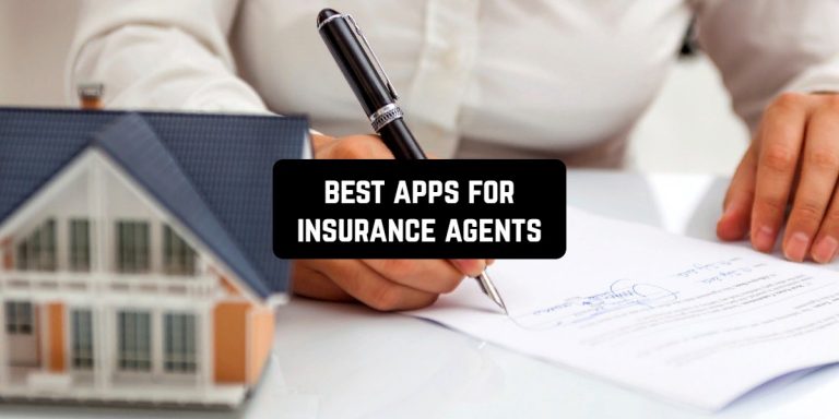 best apps for insurance agents