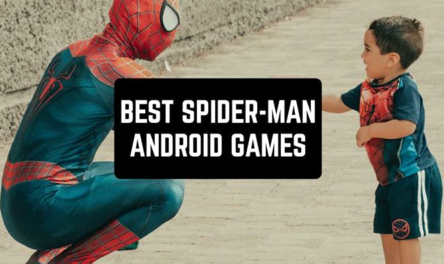 9 Best Spider-Man Android Games