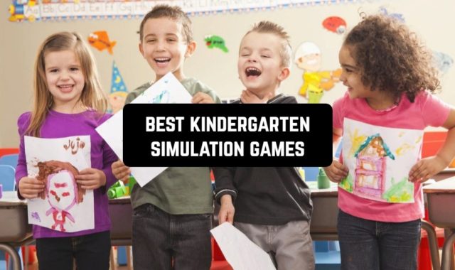 5 Best Kindergarten Simulation Games for Android & iOS