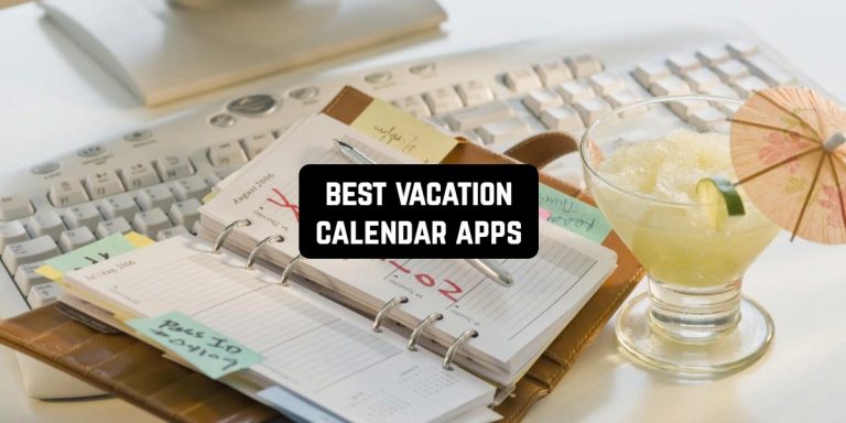 Best Vacation Calendar Apps