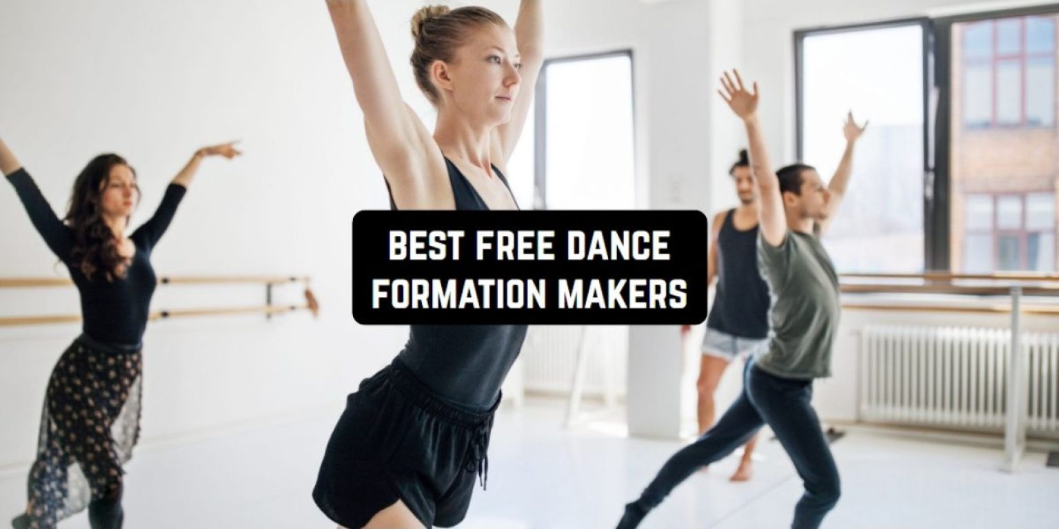 5 Free Dance Formation Maker Apps & sites Freeappsforme Free