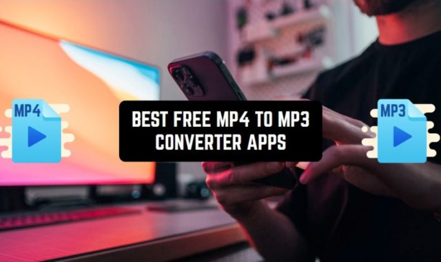 7 Free MP4 to MP3 Converter Apps for Android & iOS