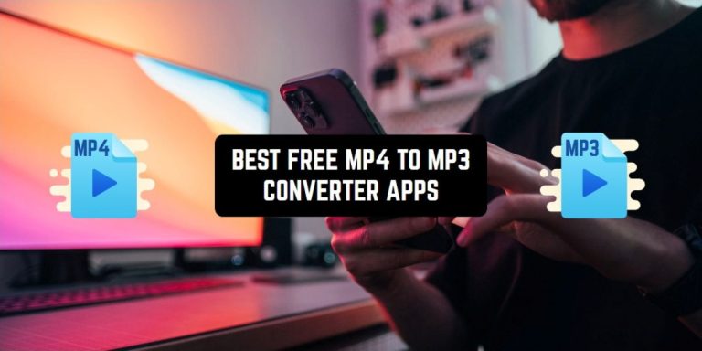 Free MP4 to MP3 Converter Apps