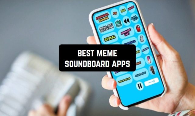 9 Best Meme Soundboard Apps for Android & iOS