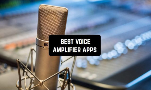 6 Best Voice Amplifier Apps for iPhone & Android